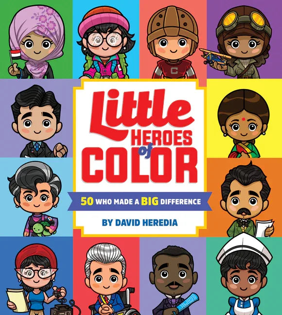 Little Heroes of Color: 50 Who Made a Big Difference - stevensbooks