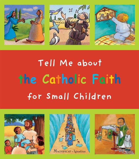 Tell Me about the Catholic Faith for Small Children - stevensbooks
