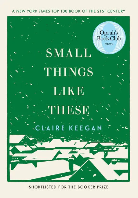 Small Things Like These (Oprah's Book Club) - stevensbooks