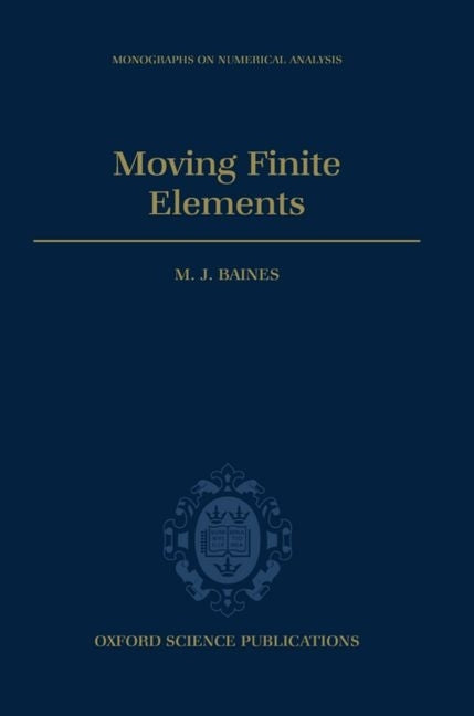 Moving Finite Elements - Ingram
