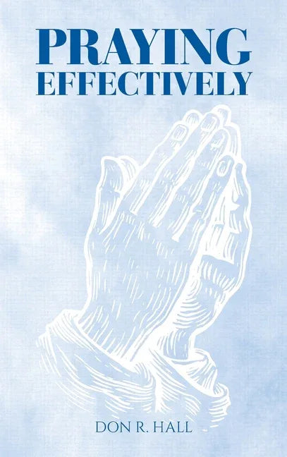 Praying Effectively - stevensbooks