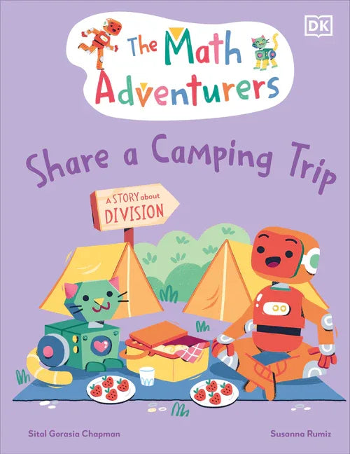 Math Adventurers Share a Camping Trip: A Story about Division - stevensbooks