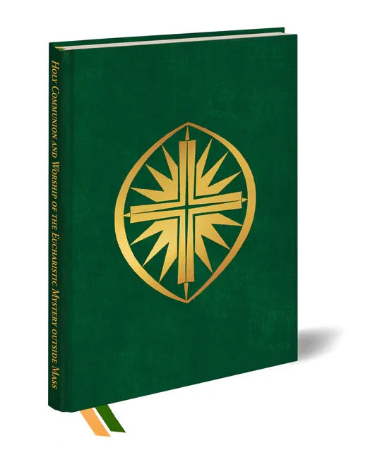 Holy Communion and Worship of the Eucharistic Mystery Outside Mass - stevensbooks