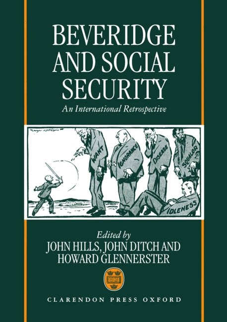 Beveridge and Social Security: An International Retrospective - Ingram