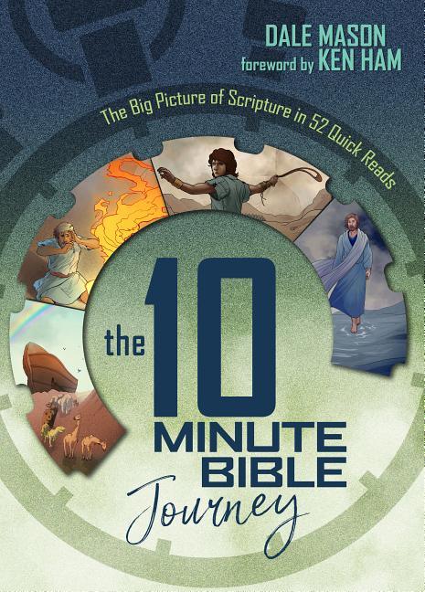 10 Minute Bible Journey: The Big Picture of Scripture in 52 Quick Reads - stevensbooks
