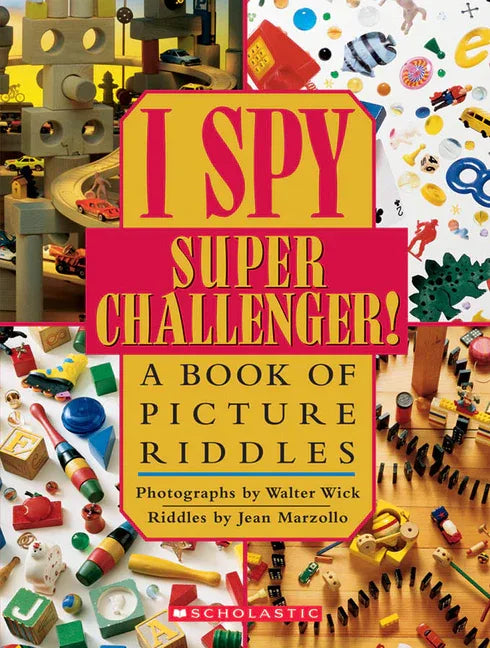 I Spy Super Challenger: A Book of Picture Riddles - stevensbooks