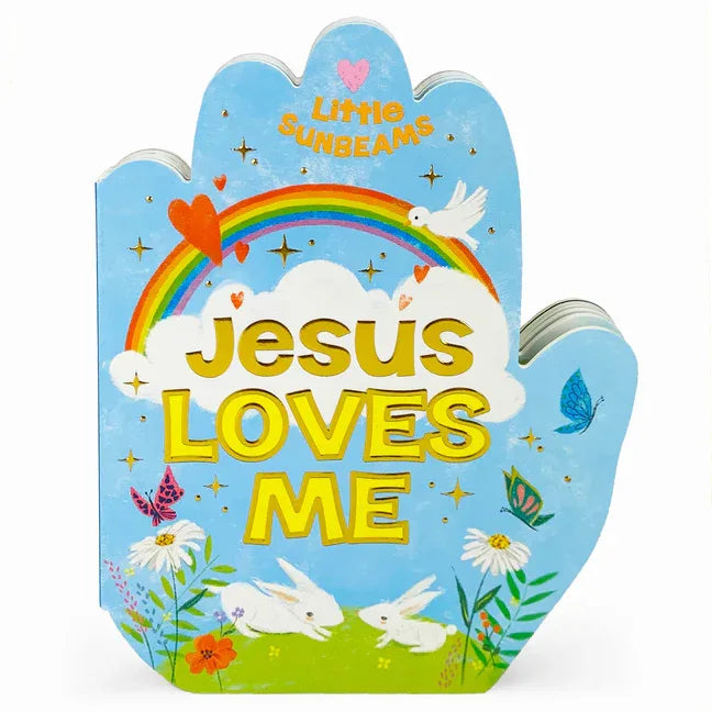 Jesus Loves Me (Little Sunbeams) - stevensbooks