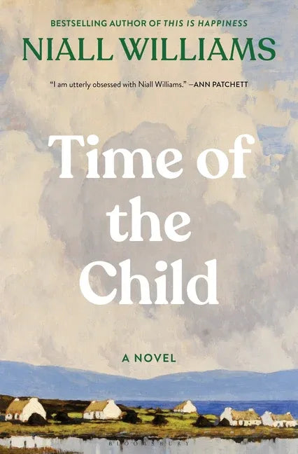 Time of the Child: Winner of the Kerry Group Irish Novel of the Year Award - stevensbooks