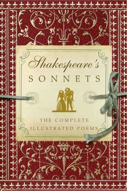 Shakespeare's Sonnets: The Complete Illustrated Edition (Complete Illustrated) - stevensbooks