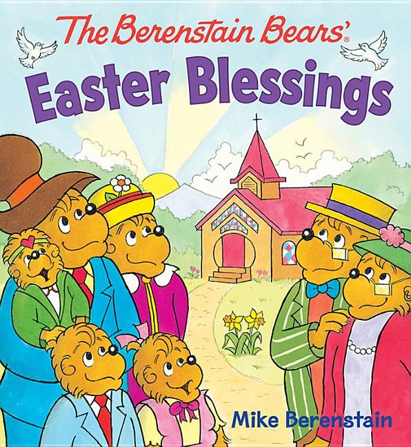 Berenstain Bears Easter Blessings - stevensbooks