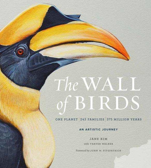 Wall of Birds: One Planet, 243 Families, 375 Million Years - stevensbooks