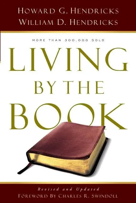 Living by the Book: The Art and Science of Reading the Bible - stevensbooks