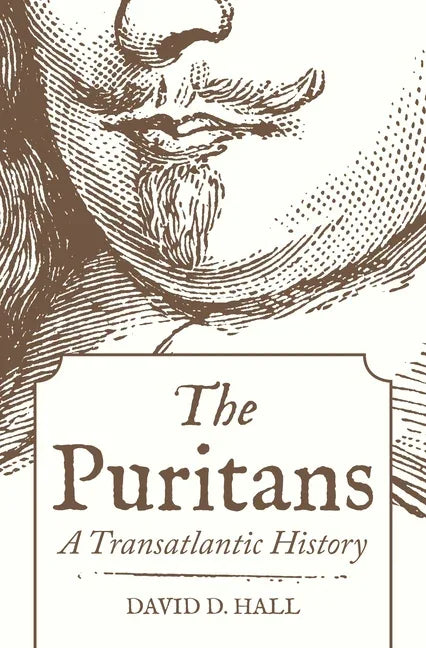 Puritans: A Transatlantic History - stevensbooks