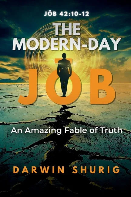 Modern-Day Jōb: An Amazing Fable of Truth - stevensbooks