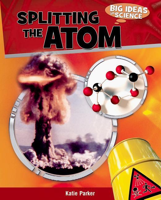 Splitting the Atom - stevensbooks