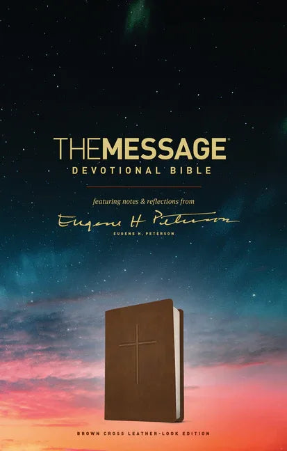 Message Devotional Bible, Brown Cross: Featuring Notes & Reflections from Eugene H. Peterson - stevensbooks