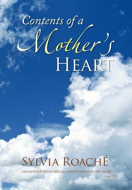 Contents of a Mother's Heart - Ingram