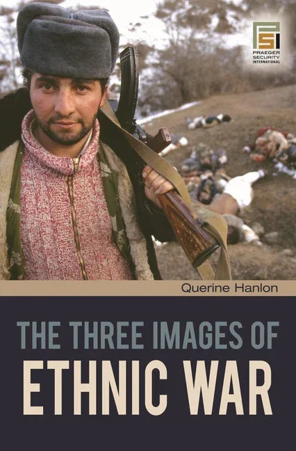 Three Images of Ethnic War - stevensbooks