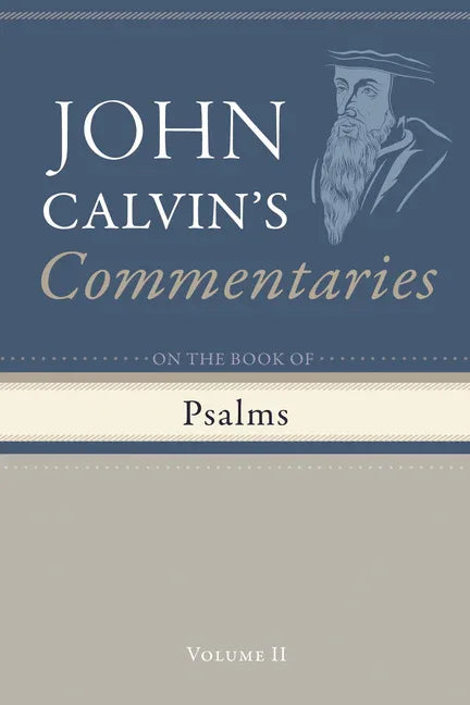 Commentary on the Book of Psalms, Volume 2 - stevensbooks