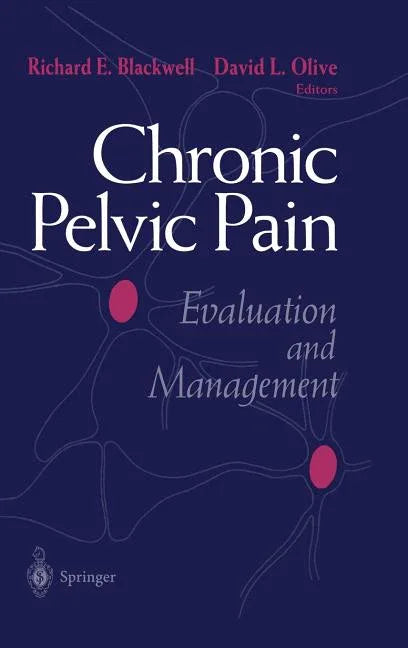 Chronic Pelvic Pain: Evaluation and Management (1998) - stevensbooks