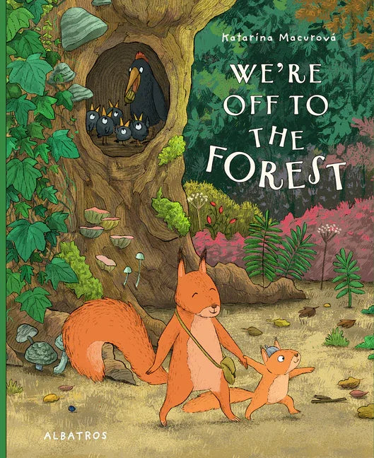 We're Off to the Forest - stevensbooks