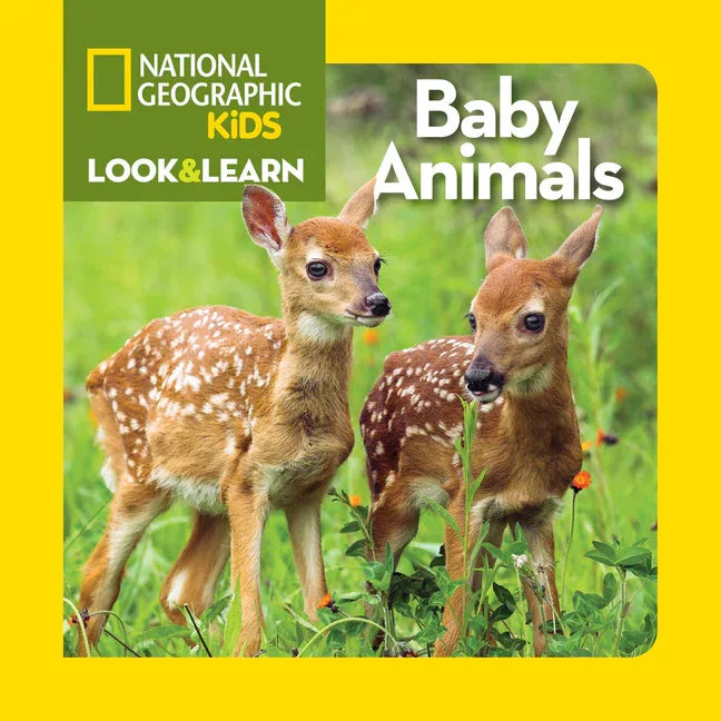 National Geographic Kids Look & Learn: Baby Animals - stevensbooks