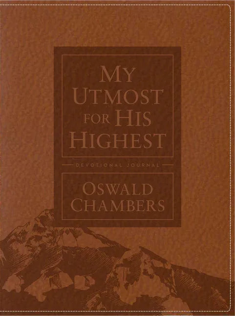 My Utmost for His Highest Devotional Journal: Updated Language (Updated Language) - stevensbooks
