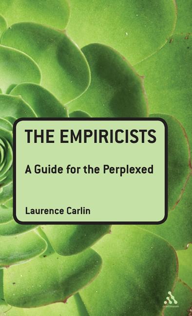 Empiricists: A Guide for the Perplexed - Ingram