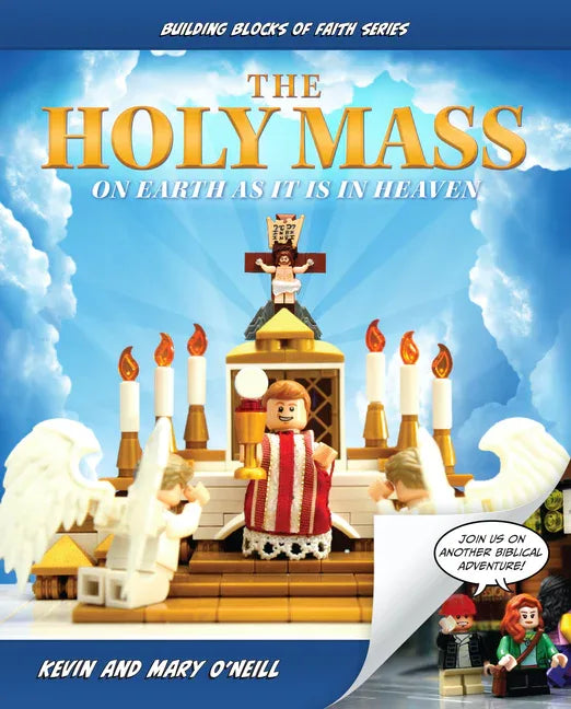 Holy Mass: On Earth as It Is in Heaven - stevensbooks