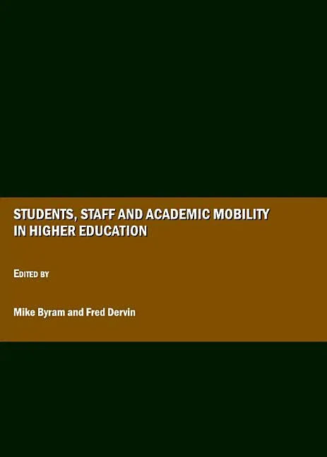 Students, Staff and Academic Mobility in Higher Education - stevensbooks