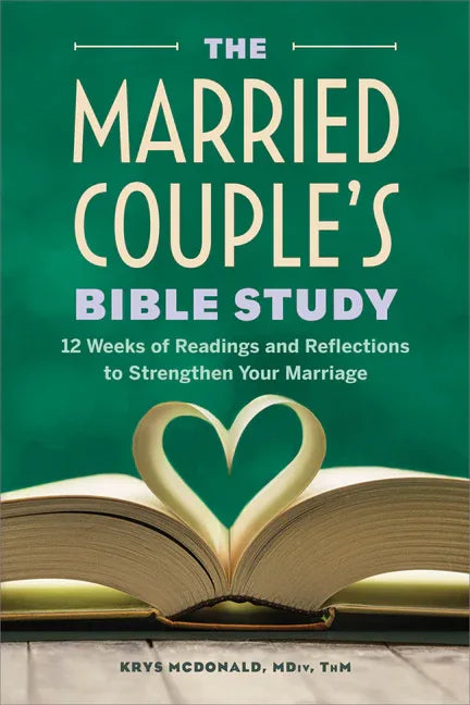 Married Couple's Bible Study: 12 Weeks of Readings and Reflections to Strengthen Your Marriage - stevensbooks
