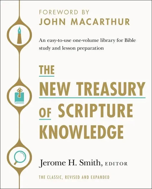 New Treasury of Scripture Knowledge: An Easy-To-Use One-Volume Library for Bible Study and Lesson Preparation - stevensbooks