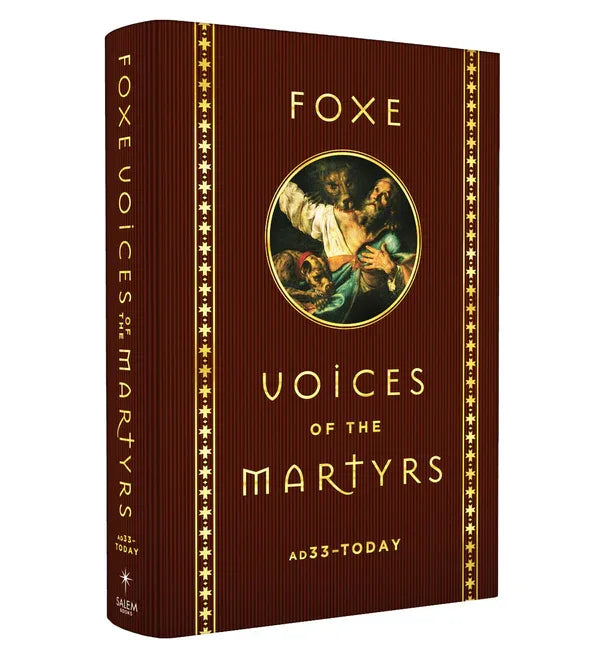Foxe Voices of the Martrys: A.D. 33 - Today - stevensbooks