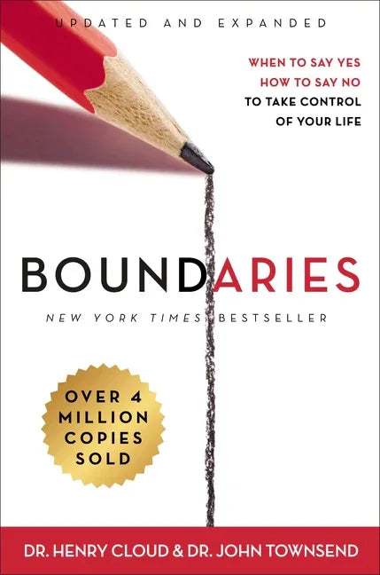 Boundaries Updated and Expanded Edition: When to Say Yes, How to Say No to Take Control of Your Life (Enlarged) - stevensbooks