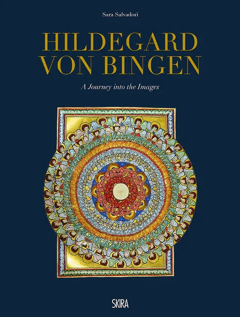 Hildegard Von Bingen: A Journey Into the Images - stevensbooks