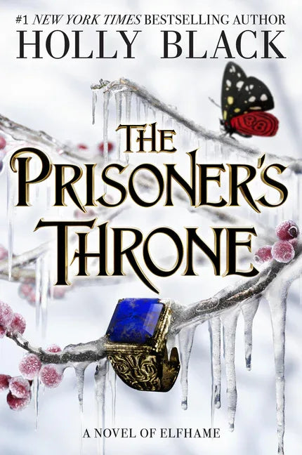Prisoner's Throne: A Novel of Elfhame Volume 2 - stevensbooks