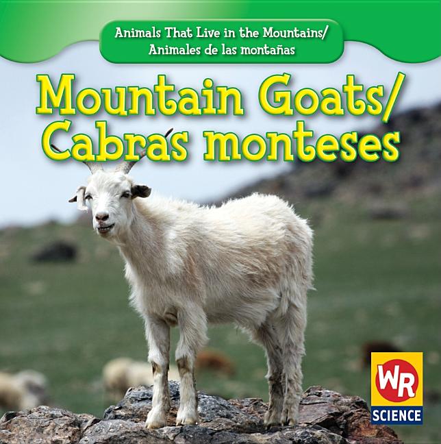 Mountain Goats / Cabra Montés - Ingram