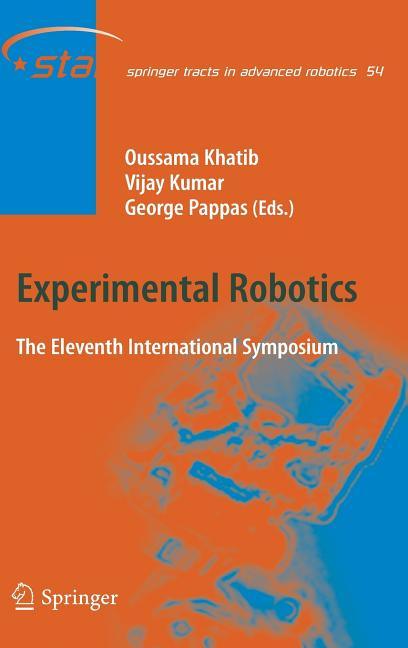 Experimental Robotics: The Eleventh International Symposium (2009) - stevensbooks