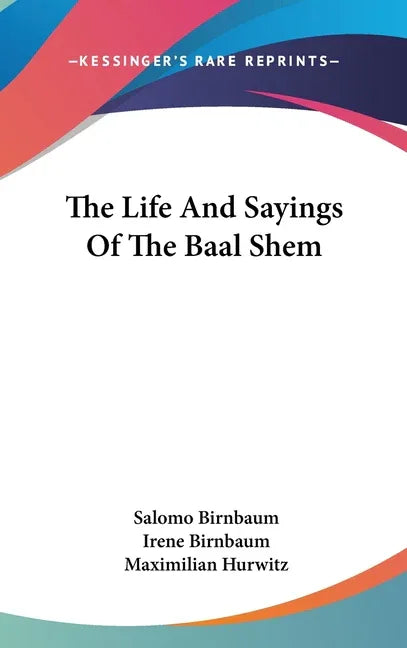 Life And Sayings Of The Baal Shem - stevensbooks