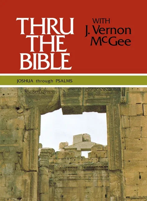 Thru the Bible Vol. 2: Joshua Through Psalms: Simple Teaching of the Whole Bible 2 - stevensbooks