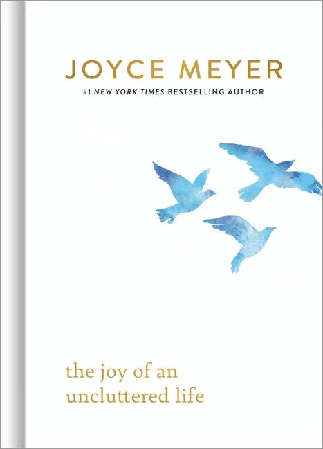Joy of an Uncluttered Life - stevensbooks