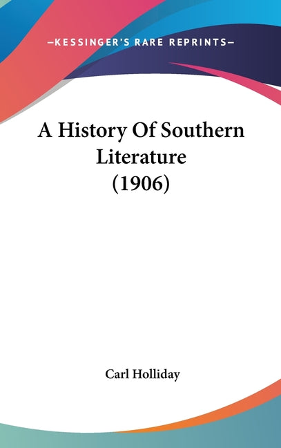 History Of Southern Literature (1906) - Ingram