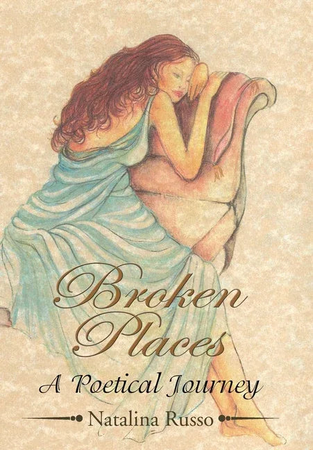 ''Broken Places'': A Poetical Journey - stevensbooks
