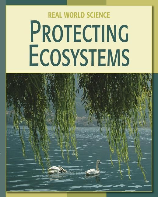 Protecting Ecosystems - stevensbooks