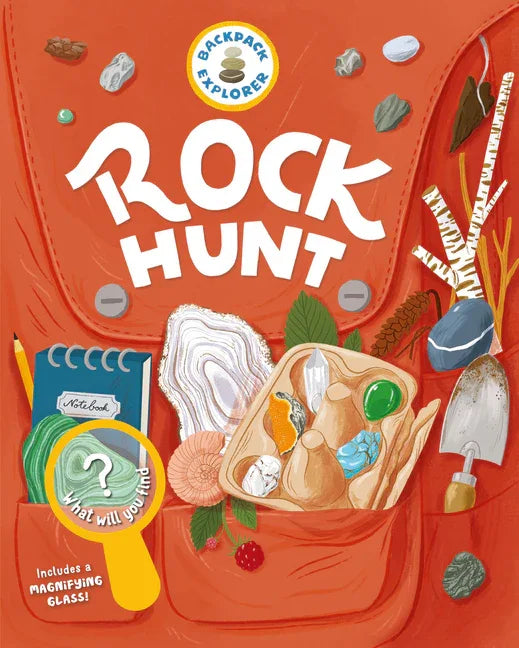 Backpack Explorer: Rock Hunt: What Will You Find? - stevensbooks