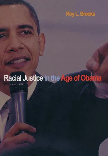 Racial Justice in the Age of Obama - stevensbooks