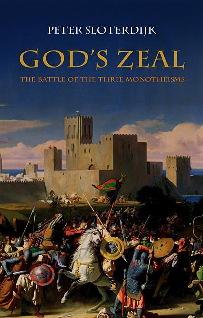 God's Zeal: The Battle of the Three Monotheisms - stevensbooks