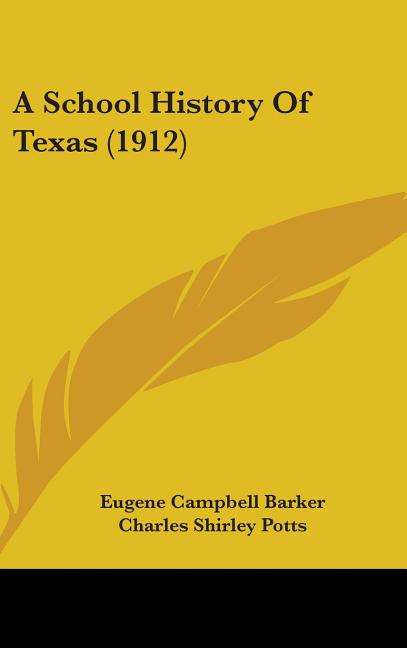 School History Of Texas (1912) - Ingram