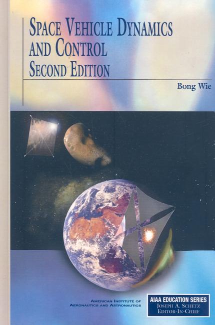 Space Vehicle Dynamics and Control - Ingram