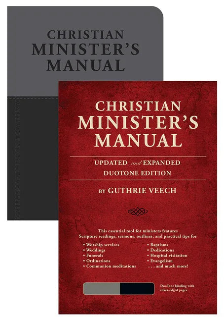 Christian Minister's Manual--Updated and Expanded Duotone Edition (Smyth Sewn with Gilded Edges,) - stevensbooks